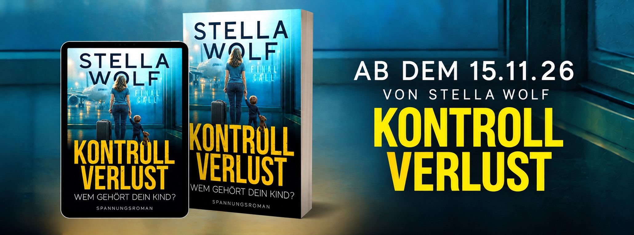 Ab dem 15.11.26 – Kontrollverlust von Stella Wolf
