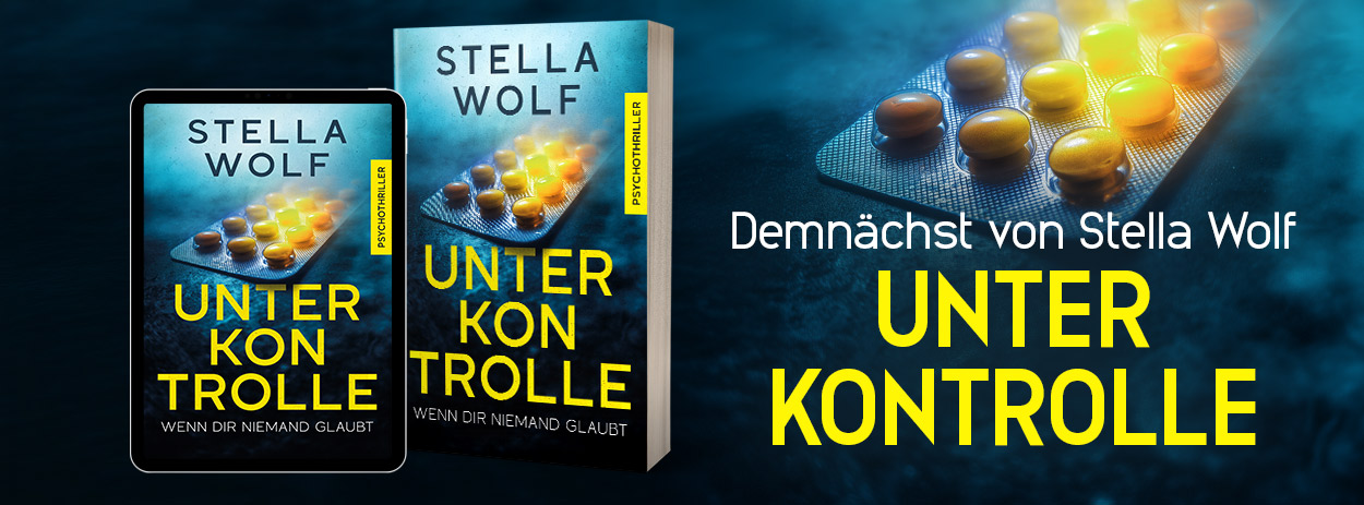Unter Kontrolle – Stella Wolf